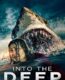 Into the Deep
