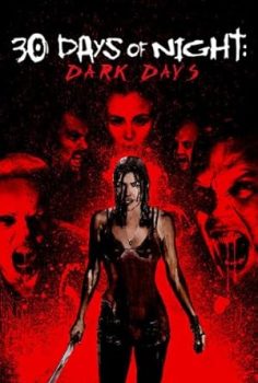 Karanlık Günler – 30 Days of Night Dark Days 2010