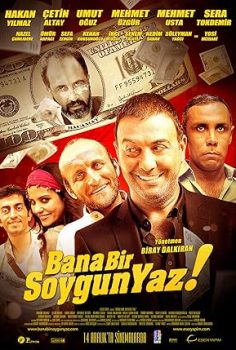 Bana Bir Soygun Yaz