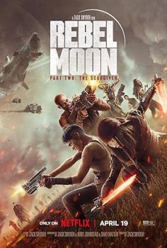 İsyan Gezegeni 2 – Rebel Moon 2 2024