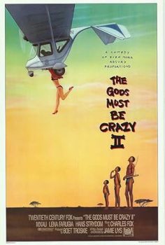 Tanrılar Çıldırmış Olmalı 2 – The Gods Must Be Crazy 2