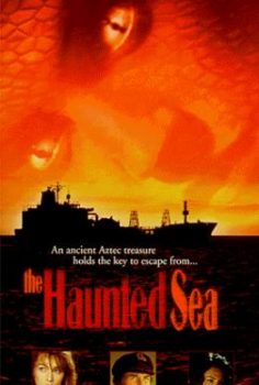 Şeytanın Denizi – The Haunted Sea 1997