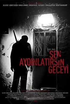 Sen Aydınlatırsın Geceyi
