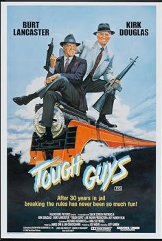 Sert İkili – Tough Guys 1986