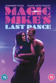 Magic Mikes Son Dans – Magic Mike’s Last Dance