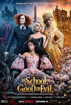 İyilik ve Kötülük Okulu – The School for Good and Evil