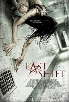 Son Vardiya – Last Shift