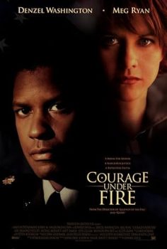 Ateş Altında Cesaret – Courage Under Fire  1996