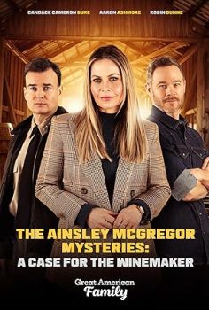 Ainsley McGregor Mysteries: A Case for the Winemaker (2024)
