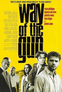 Silahların Gölgesi – The Way of the Gun