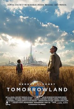 Yarının Dünyası – Tomorrowland  (2015)