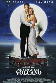 Joe Yanardağa Karşı – Joe Versus the Volcano (1990)