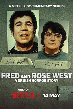 Fred ve Rose West Bir İngiliz Korku Hikâyesi