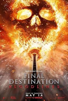 Son Durak Kan Bağı – Final Destination Bloodlines (2025)