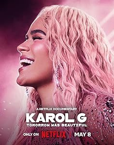 Karol G Tomorrow was Beautiful
