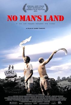 Tarafsız Bölge – No Mans Land (2001)