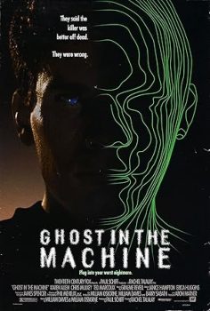 Makieneki Hayalet – Ghost in the Machine (1993)