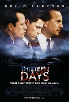 Yakın Tehlike – Thirteen Days  (2000)