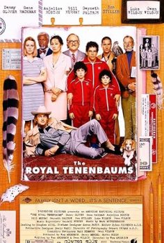 Tenenbaum Ailesi – The Royal Tenenbaums
