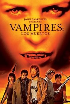 Vampirler 2 – Vampires- Los Muertos
