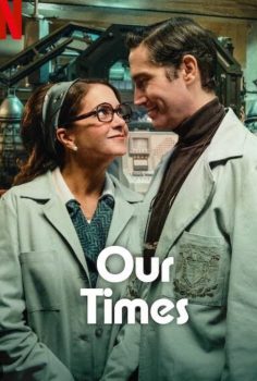 Bizim Zamanımızda – Our Times (2025)