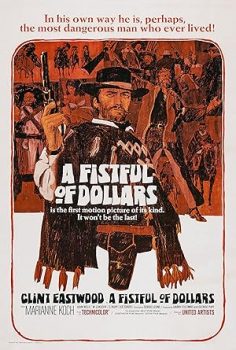 Bir Avuç Dolar – A Fistful of Dollars  (1964)