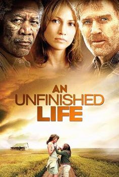 Yeniden Başlamak – An Unfinished Life  (2005)