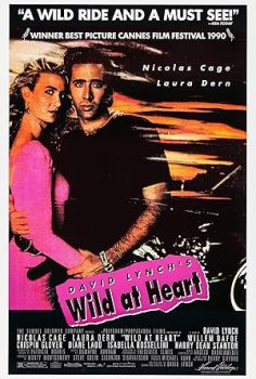 Vahşi Duygular – Wild at Heart (1990)