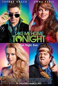Eve Gidelim mi? – Take Me Home Tonight