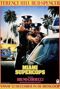Süper Ekip Miamide – Miami Supercops  (1985)
