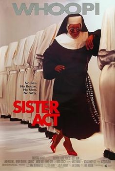 Yırtık Rahibe – Sister Act (1992)