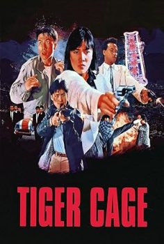 Kaplan Kafesi – Tiger Cage (1988)
