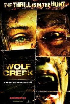 Kurt Kapanı – Wolf Creek (2005)