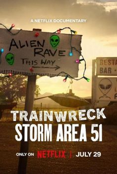 51 Bölge Baskını – Trainwreck Storm Area 51