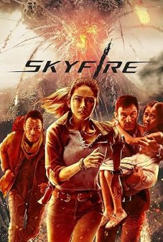 Ateş Yağmuru – Skyfire (2019)