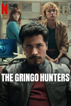 Gringo Avcıları – The Gringo Hunters