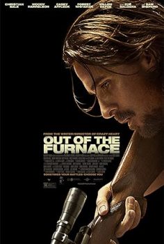 Kardeşim İçin – Out of the Furnace (2013)