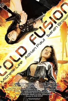 Soğuk Füzyon – Cold Fusion (2011)