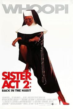 Yırtık Rahibe 2 – Sister Act 2