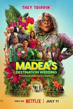 Madeanın Egzotik Düğünü – Madea’s Destination Wedding (2025)